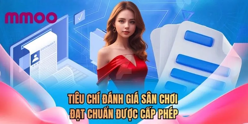 Tiêu chí đánh giá sân chơi đạt chuẩn được cấp phép 